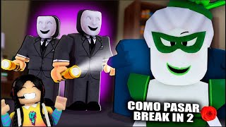 COMO PASAR Break In 2 LA PURGA  Guía Tutorial  Juego Completo  Roblox [upl. by Tenej507]