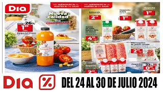 DIA  OFERTAS DIA  Folleto Supermercado DIA del 24 de julio 2024  PRÓXIMO CATÁLOGO DIA  dia [upl. by Miguela]