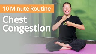 Exercises for CHEST CONGESTION  10 Minute Daily Routine [upl. by Adiarf]