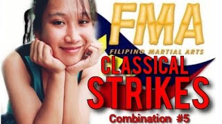 CLASSICAL STRIKES COMBINATION 5  Filipino Martial Arts [upl. by Carmelia]