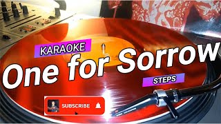 ONE FOR SORROW  KARAOKE  BY STEPS [upl. by Leventis215]