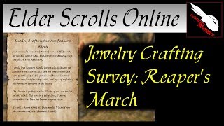 Jewelry Crafting Survey Reapers March Elder Scrolls Online ESO [upl. by Nedroj]