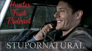 Hunter Fuel Presents Stupornatural S1E17 Hell House [upl. by Gert63]