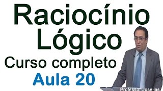 Curso de Raciocínio Lógico Completo – Aula 20 – Professor Joselias [upl. by Normie919]