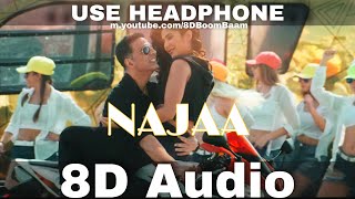 Najaa 8d Audio Sooryavanshi  Akshay KumarKatrina KaifTanishkPav DhariaNikhita HQ 3D Surround [upl. by Adest]