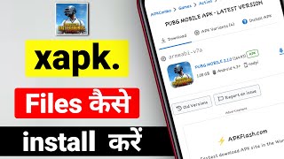 How to install xapk Files downloaded from apkpur  Xapk file kaise install kare [upl. by Cassius]