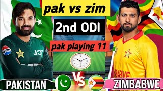 2nd one day international match Pakistan vs Zimbabwe  date time and Pakistan playing 11  pak zim [upl. by Assyli533]