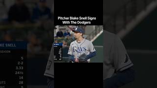 Pitcher Blake Snell Signs With The Dodgers sports baseball mlb foryou [upl. by Arrehs]