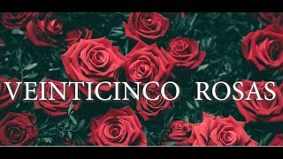 Joan Sebastian  Veinticinco Rosas Video Oficial [upl. by Corabel846]