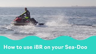 SEADOO HOW TO SERIES  STOPPING AND USING iBR  SEADOOHOWTO [upl. by Narda]