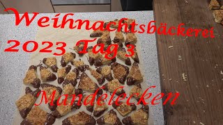 Weihnachtsbäckerei 2023 Tag 3 Mandelecken  Der Grilljunky [upl. by Aneerbas]