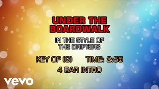 The Drifters  Under the Boardwalk Karaoke [upl. by Ailisec]