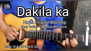 Dakila ka by Hope Filipino Worship  Easy Guitar Chords with Lyrics [upl. by Baerman304]