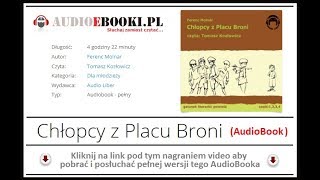 CHŁOPCY Z PLACY BRONI  AUDIOBOOK MP3  Lektura Szkolna do słuchania  POBIERZ Ferenc Molnar [upl. by Edorej]