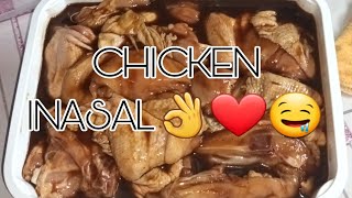 CHICKEN INASAL RECIPE ALA STINE👌✨️🤤❤️ [upl. by Flatto889]