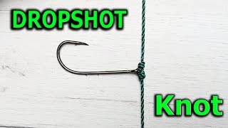 Drop shot Knot [upl. by Sukcirdor978]