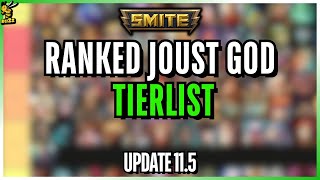 SMITE  Ranked Joust Tierlist Update 115 [upl. by Aneeg257]