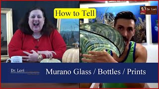 How to Tell Murano Glass Bottles Lithographs amp Paintings with Reselling Tips  Ask Dr Lori [upl. by Hnid]