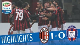 Milan  Crotone 10  Highlights  Giornata 20  Serie A TIM 201718 [upl. by Stanfield985]