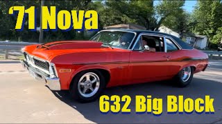 1971 Nova 632 Big Block Chevy [upl. by Ecienahs575]