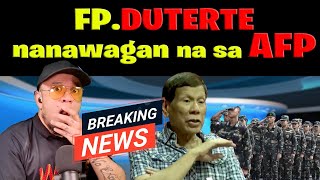 FP DUTERTE nanawagan na sa AFP [upl. by Adamek]