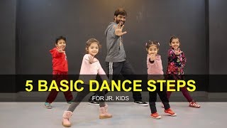 Dance Tutorial for 3 to 7 years Kids  5 Basic Steps  Deepak Tulsyan  G M Dance [upl. by Lanni]