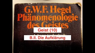 GWF Hegel quotPhänomenologie des Geistesquot Geist 10 Die Aufklärung [upl. by Anissa]