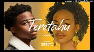 Tigist Bekele  Teretahu Remix Prod Rzn Beatz [upl. by Nelyag]