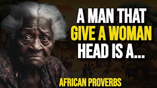 16 Important African Proverbs And Meaning  African Wisdom [upl. by Anital]