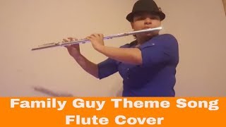 Family Guy Theme Song Flute Cover [upl. by Norby]