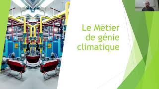 Tout savoir sur le métier de GENIE CLIMATIQUE [upl. by Lucey]