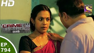 Crime Patrol  क्राइम पेट्रोल सतर्क  Ep 794 Case 28  2017 Part 2  22nd Apr 2017 [upl. by Ericka]