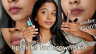 5 Lipsticks for BROWN Indian Skin ✨  for dusky  dark skin  lipsticks under 500  brown skin 101 [upl. by Amyas671]