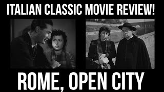 Italian Movie Reviews  ROME OPEN CITY [upl. by Gobert585]