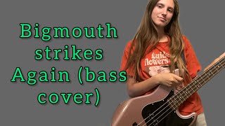 Bigmouth Strikes Again  The Smiths Bass cover [upl. by Nnyluqcaj]