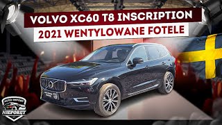 VOLVO XC60 T8 INSCRIPTION ✅️ 392KM ✅️ WENTYLOWANE FOTELE ✅️ 2021 ✅️ [upl. by Ahsenwahs]