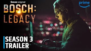 Bosch Legacy Season 3 Trailer Released by Prime Video [upl. by Cristin]