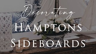 4 EASY STYLING TIPS to Update your Sideboard Buffet  Hamptons Style [upl. by Nolat]