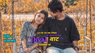 SUSHANT KC  JHYAL BATA COVER VIDEO 2024 [upl. by Akcemat614]