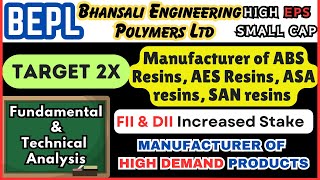 BEPL LtdTarget 2X Fundamental amp Technical AnalysisBhansali Engineering Polymers Share Latest news [upl. by Assert]