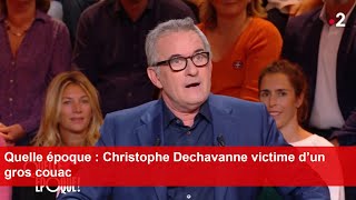 Quelle époque  Christophe Dechavanne victime d’un gros couac [upl. by Akcir]