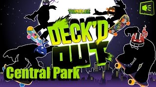 Teenage Mutant Ninja Turtles Deckd Out Central Park Gameplay [upl. by Acillegna]