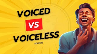 Voiced and Voiceless Sounds  Phonics Course [upl. by Sitruc]