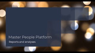 Master People Platform  Reports and analyses [upl. by Couq]