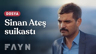 Kırmızı Pazartesi Sinan Ateş suikastı I Fayn  Dosya [upl. by Deerc]