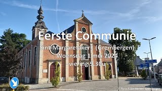 Viering Eerste Communie SintMargaretakerk Grembergen [upl. by Umberto]