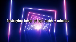 Beating Tower of Hell Easy Version [upl. by Nealah647]