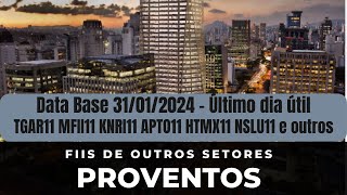 DI News Proventos de Janeiro Outros Setores TGAR11 MFII11 KNRI11 APTO11 HTMX11 NSLU11 e outros [upl. by Kaylee]