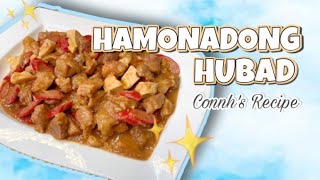 How to cook HAMONADONG HUBAD  Easy To Follow Recipe  Panlasang Pinoy [upl. by Carlene]