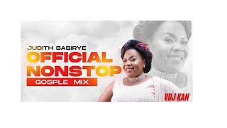 BEST OF JUDITH BABIRYE GOSPEL MIX 2024Mukama wanjagala Omwoyo Obuntu Obutono uganda [upl. by Hnaht755]